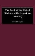 The Bank of the United States and the American Economy