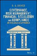 Governance, Risk Management, Financial Regulation and Compliance: An Integrated Approach