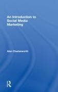 An Introduction to Social Media Marketing