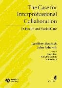 Case for Interprofessional Collaboration