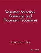 Volunteer Selection, Screening and Placement Procedures