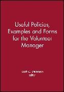 Useful Policies, Examples and Forms for the Volunteer Manager