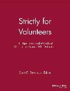 Strictly for Volunteers