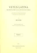 Vetus Latina. Die Reste der altlateinischen Bibel. Nach Petrus Sabatier / Tobit, Judith, Hester / Hester