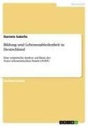 Bildung und Lebenszufriedenheit in Deutschland
