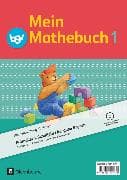 Mein Mathebuch - Ausgabe B für Bayern - 1. Jahrgangsstufe