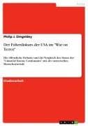 Der Folterdiskurs der USA im "War on Terror"