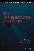 The Implementation Challenge