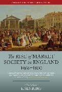 The Rise of Market Society in England, 1066-1800