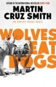 Wolves Eat Dogs: Volume 5