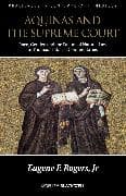 Aquinas and the Supreme Court