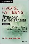 Pivots, Patterns, and Intraday Swing Trades, + Website