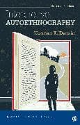 Interpretive Autoethnography