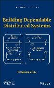 Building Dependable Distributed Systems