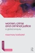 Women, Crime and Criminal Justice