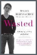 Wasted Updated Edition