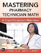 Mastering Pharmacy Technician Math: A Certification Review