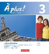 À plus ! - Französisch als 1. und 2. Fremdsprache - Ausgabe 2012 - Band 3