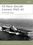 US Navy Aircraft Carriers 1942–45