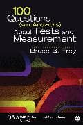 100 Questions (and Answers) About Tests and Measurement