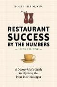 Restaurant Success by the Numbers, Second Edition