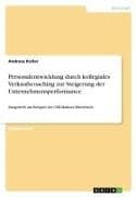 Personalentwicklung durch kollegiales Verkaufscoaching zur Steigerung der Unternehmensperformance