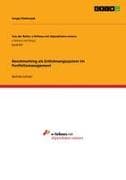 Benchmarking als Entlohnungssystem im Portfoliomanagement