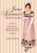 Jane Austen's Guide to Life