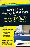 Running Great Meetings and Workshops For Dummies