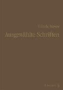 Ulrich Meyer - Ausgewählte Schriften