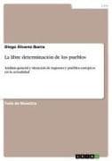 La libre determinación de los pueblos