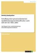 Erstellung eines prozessorientierten Qualitätsmanagementhandbuches nach DIN EN ISO 9001:2000