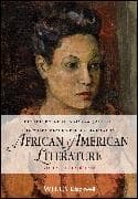 The Wiley Blackwell Anthology of African American Literature, Volume 1