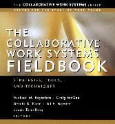 The Collaborative Work Systems Fieldbook