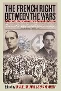 The French Right Between the Wars