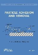 Particle Adhesion and Removal