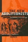 The New Abolitionists