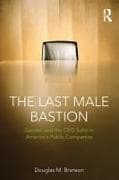 The Last Male Bastion