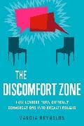 The Discomfort Zone