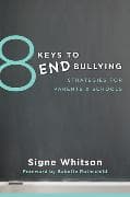 8 Keys to End Bullying