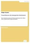 Umweltsteuer als strategisches Instrument