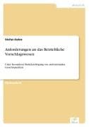 Anforderungen an das Betriebliche Vorschlagswesen