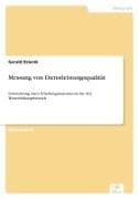 Messung von Dienstleistungsqualität