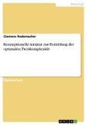 Konzeptionelle Ansätze zur Ermittlung der optimalen Preiskomplexität
