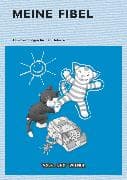 Meine Fibel - Ausgabe 2015 - 1. Schuljahr