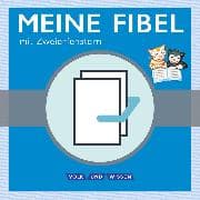 Meine Fibel - Ausgabe 2015 - 1. Schuljahr