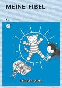 Meine Fibel - Ausgabe 2015 - 1. Schuljahr