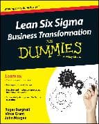 Lean Six Sigma Business Transformation For Dummies