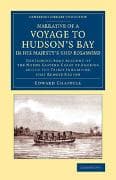 Narrative of a Voyage to Hudson's Bay in His Majesty's Ship Rosamond