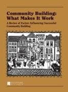 Community Building: What Makes It Work